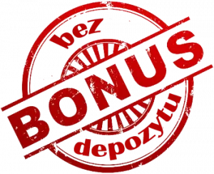 bonus bez depozytu